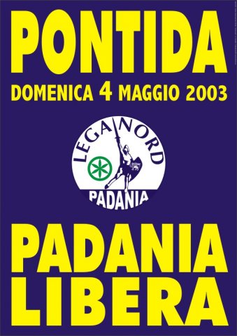 I Manifesti Lega Nord - 2003